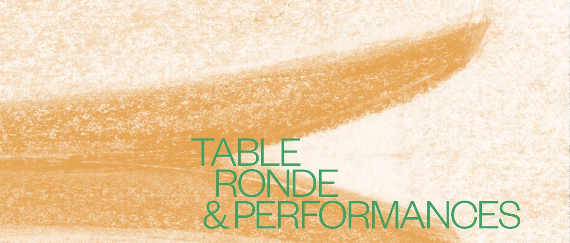 Nocturnes - Table ronde et performances