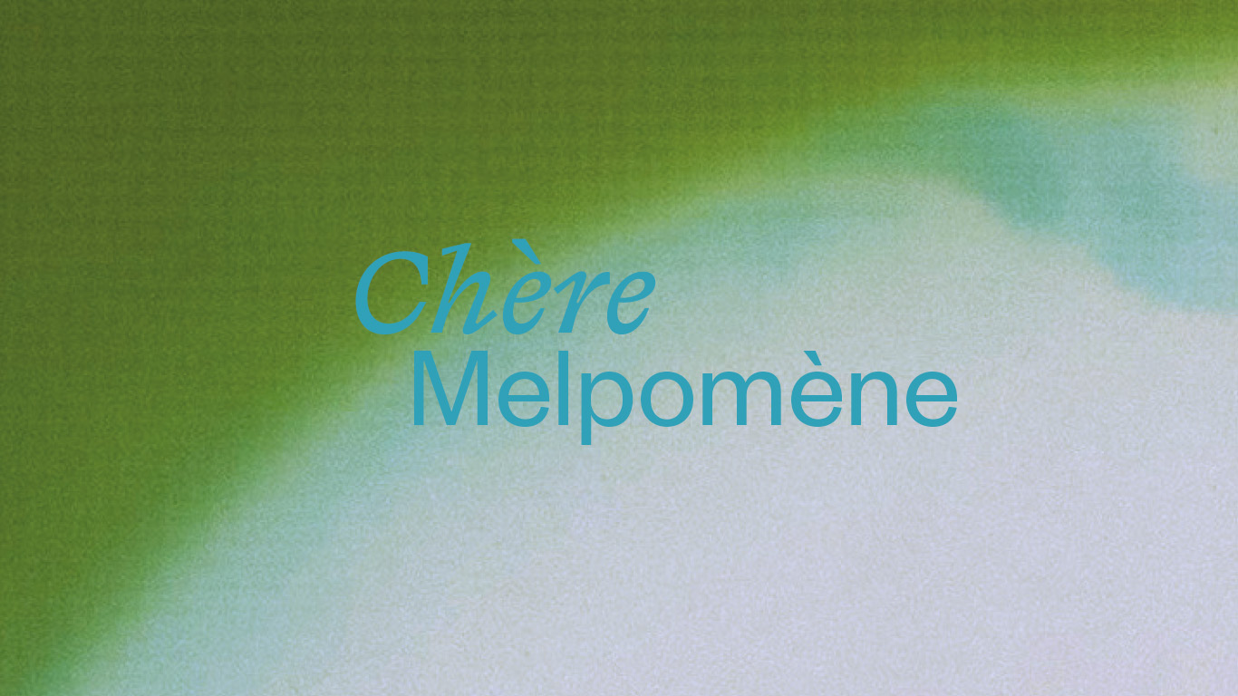 Exposition Chère Melpomène 