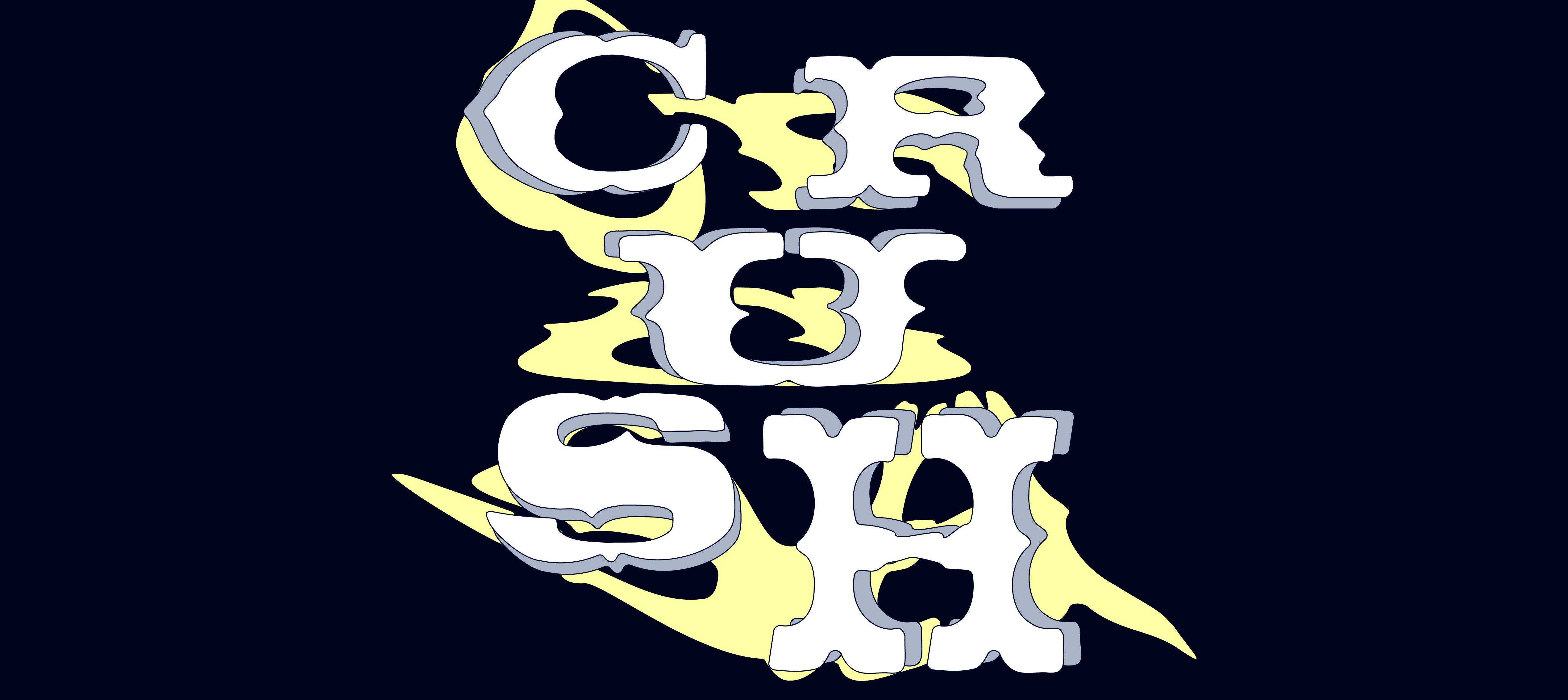 CRUSH - du 13 au 21 février 