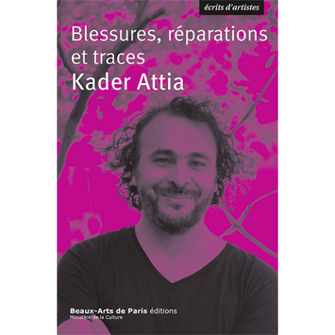 deux ouvrages consacrés à la pensée et l’oeuvre de Kader Attia